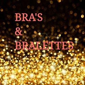BRA'S and Bralettes
